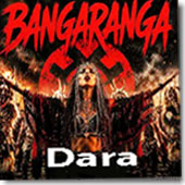 Dara, Bangaranga