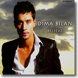 Dima Bilan, Believe