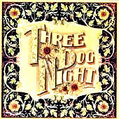 Three Dog Night